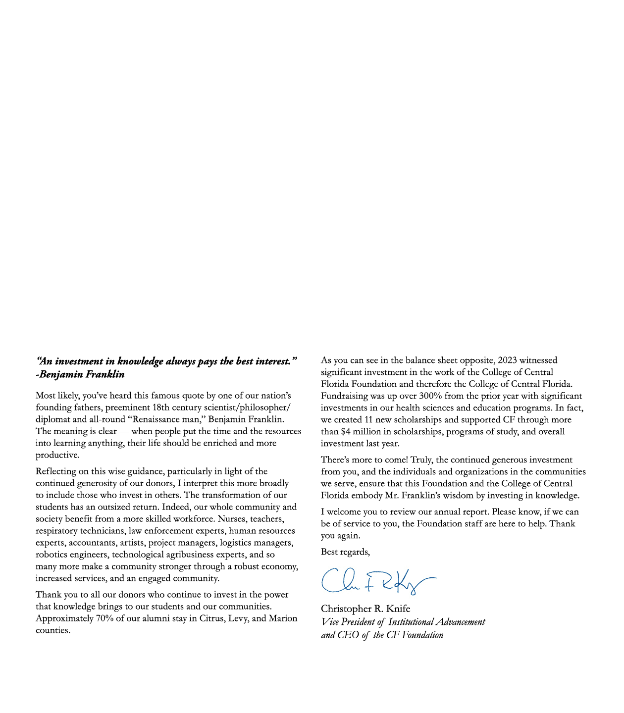 “An investment in knowledge always pays the best interest.” Benjamin Franklin Most likely, you’ve heard this famous q...