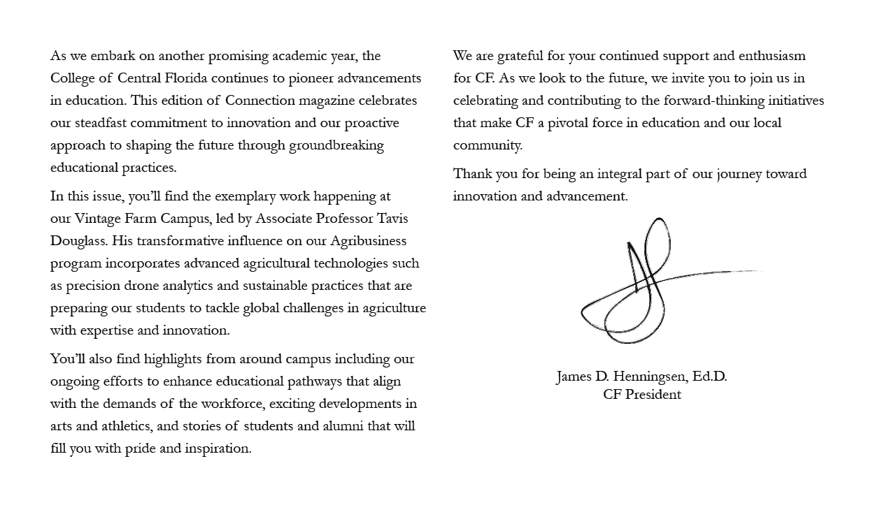 As we embark on another promising academic year, the College of Central Florida continues to pioneer advancements in ...